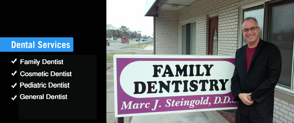 Dentist-Eastpointe-MI-Marc-Steingold-D.D.S.-586-439-5577